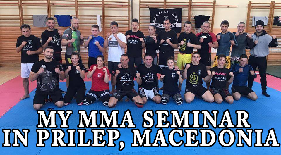 My mma seminar in Prilep, Macedonia